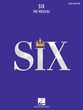 Six: The Musical Vocal Solo & Collections sheet music cover